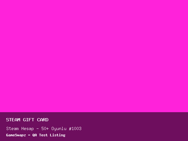 Steam Hesap - 50+ Oyunlu #1003
