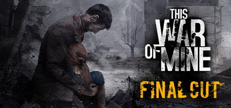 This War Of Mine Complete Edition Eu Steam CD Key