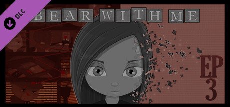 Bear With Me Episode Three Steam CD Key