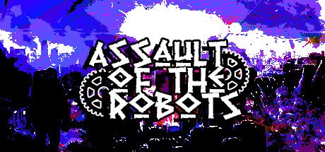 Assault Of The Robots Steam CD Key