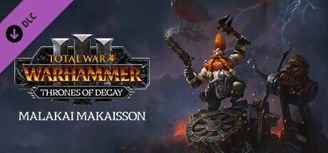 Total War Warhammer Iii Malakai Thrones Of Decay Dlc Pc Steam CD Key