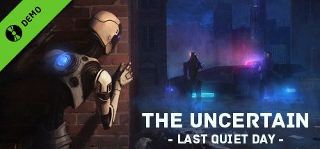 The Uncertain Episode 1 The Last Quiet Day Steam CD Key