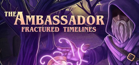 The Ambassador Fractured Timelines Steam CD Key