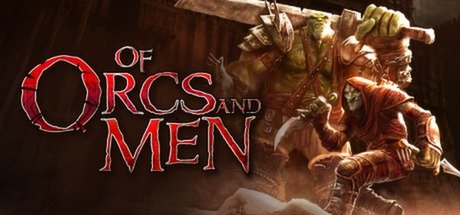 Of Orcs And Men Pc Steam CD Key