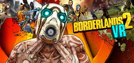 Borderlands 2 Vr Pc Steam CD Key