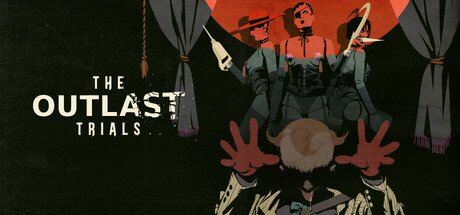 The Outlast Trials Pc Steam CD Key