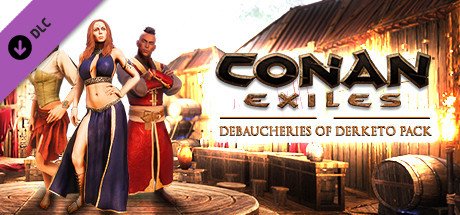 Conan Exiles Debaucheries Of Derketo Pack Dlc Steam CD Key