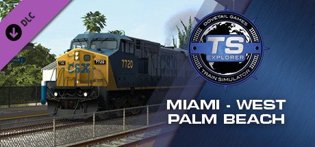 Train Simulator Miami West Palm Beach Route Add On Dlc Steam CD Key