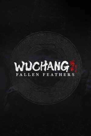 Wuchang Fallen Feathers Pre Order Pc Steam CD Key
