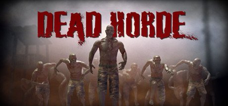 Dead Horde Pc Steam CD Key