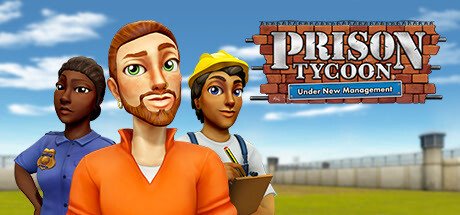 Prison Tycoon Under New Management Steam CD Key