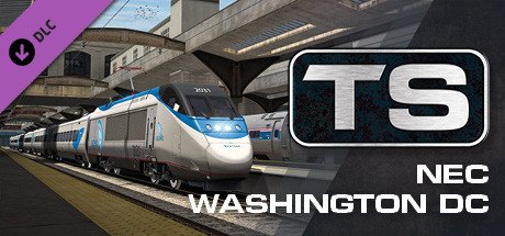 Train Simulator Northeast Corridor Washington Dc Baltimore Route Add On Steam CD Key