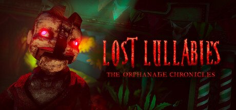 Lost Lullabies The Orphanage Chronicles Pc Steam CD Key