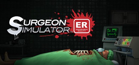 Surgeon Simulator Experience Reality Steam CD Key