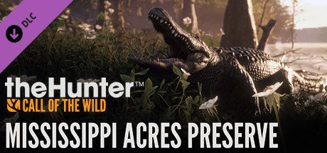 Thehunter Call Of The Wild Mississippi Acres Preserve Dlc Steam CD Key