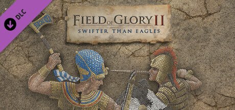 Field Of Glory Ii Swifter Than Eagles Dlc Pc Steam CD Key