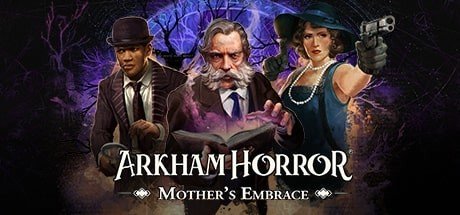 Arkham Horror Mother's Embrace Steam CD Key