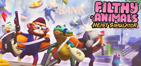 Filthy Animals Heist Simulator Steam CD Key