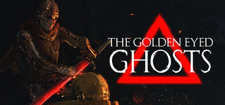 The Golden Eyed Ghosts Steam CD Key