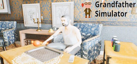 Grandfather Simulator Steam CD Key