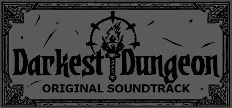 Darkest Dungeon Soundtrack Edition Steam CD Key
