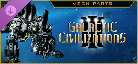 Galactic Civilizations Iii The Mech Parts Kit Dlc Steam CD Key
