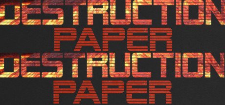 Destruction Paper Steam CD Key