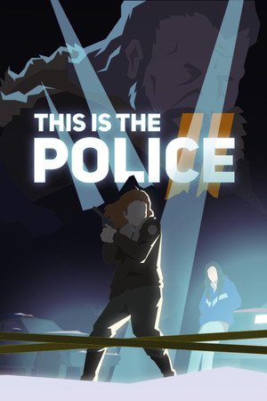 This Is The Police 2 Pc Steam CD Key