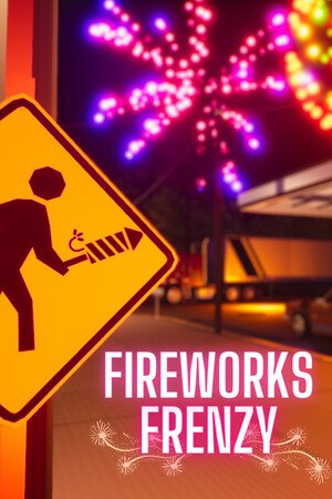 Fireworks Frenzy Steam CD Key